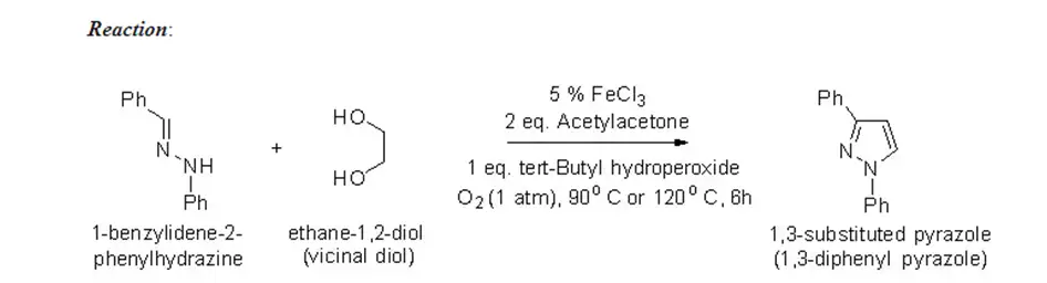 To prepare and submit 1,3-diphenyl pyrazole from diphenyl hydrazone and a vicinal diol 1 image 7