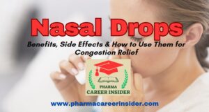 Nasal Drops: Uses, Benefits, Side Effects & Best Ways to Use Them