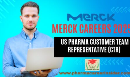US Pharma Customer Team Representative (CTR) – Merck Careers 2025