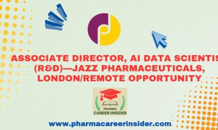Associate Director, AI Data Scientist (R&D) – Jazz Pharmaceuticals, London / Remote Opportunity 5 Associate Director, AI Data Scientist (R&D) – Jazz Pharmaceuticals, London / Remote Opportunity
