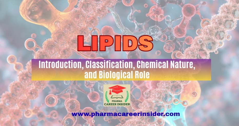 Lipids introduction classification chemical nature and biological role